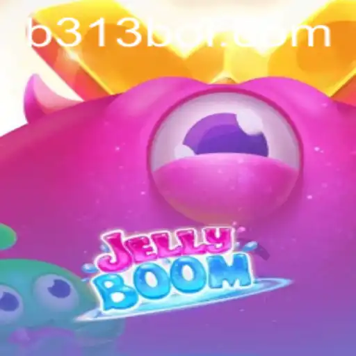 Discover the Thrilling World of JellyBoom: Unleash the Fun with 313boi