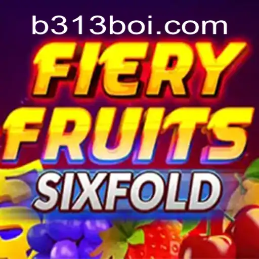 FieryFruitsSixFold: Unveiling the Sizzling Gaming Experience